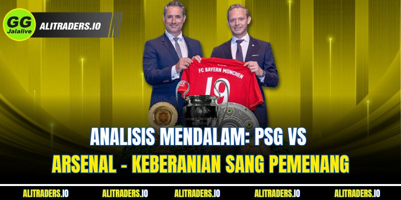 Analisis Mendalam: Jalalive Arsenal vs PSG – Keberanian Sang Pemenang